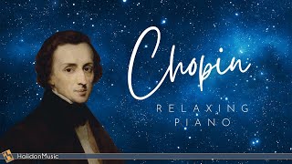 Chopin  Relaxing Classical Piano [upl. by Ferwerda333]