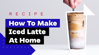 How To Make Iced LatteCappuccino At Home Three Delicious Recipes [upl. by Ahsetel]