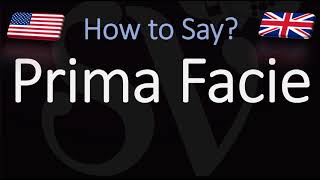 How to Pronounce Prima Facie CORRECTLY [upl. by Janene]