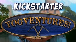 Yogscast  Yogventures The Yogscast Game  Kickstarter Video [upl. by Weiner182]