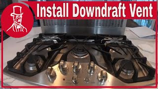 How to Install a Downdraft Range Vent [upl. by Waynant]