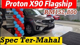 Proton X90 Flagship RM152800 [upl. by Atirres]