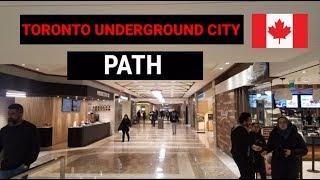 Exploring Torontos Underground Walkway  World Largest Underground Shopping Complex  PATH 🇨🇦 [upl. by Emmaline]