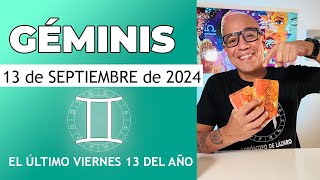 GÉMINIS  Horóscopo de hoy 13 de Septiembre 2024 [upl. by Eckart]