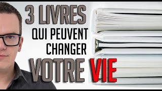 3 livres de Developpement Personnel qui peuvent CHANGER VOTRE VIE [upl. by Iv]