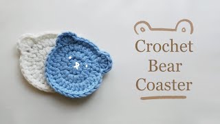 🐻 Crochet Bear Coaster Tutorial 🐻  Beginner Friendly [upl. by Cristi970]