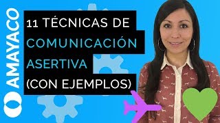 11 Técnicas de comunicación asertiva y efectiva con ejemplos y pasos [upl. by Ashraf]