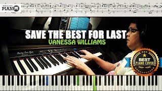 ♪ Save The Best For Last  Vanessa Williams Piano Cover Tutorial Guide [upl. by Tayib987]