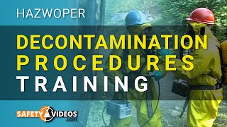 HAZWOPER Decontamination Procedures Training from SafetyVideoscom [upl. by Nrev]