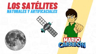 🌑 Satélites Naturales y Artificiales 🛰 [upl. by Alegnat911]