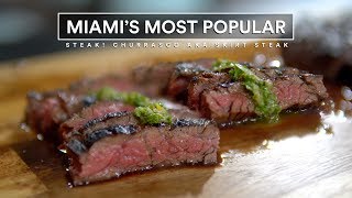 Miamis 1 Steak Skirt Steak Grilled AKA Churrasco Recipe [upl. by Yddet59]