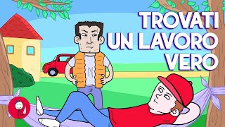 Trovati un lavoro vero [upl. by Calie]