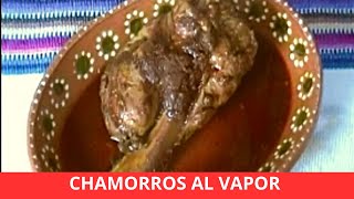 Chamorros con chile ancho al vapor RecetasdeLuzMa [upl. by Gui]