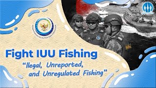 Fight IUU Fishing [upl. by Esyned]