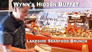 Hidden Brunch Buffet at Wynn Las Vegas  Lakeside Seafood Brunch Buffet [upl. by Allanson]