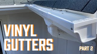 DIY Vinyl Gutters [upl. by Eiramrefinnej]