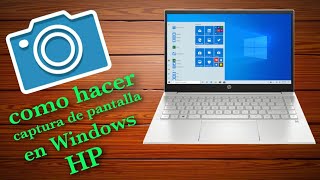 como hacer captura de pantalla en laptop hp WINDOWS 10  MUY FÁCIL 2021 [upl. by Wilbert]