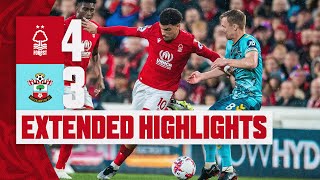 EXTENDED HIGHLIGHTS  NOTTINGHAM FOREST 43 SOUTHAMPTON  PREMIER LEAGUE [upl. by Enohpesrep93]