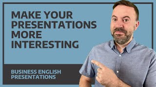 4 Ways To Make Your Presentation More Interesting [upl. by Euqinor]