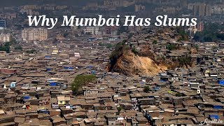 Why Mumbai Has Slums [upl. by Bick]