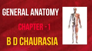 Chapter1  BD Chaurasia General Anatomy  Introduction part1  Hindi anatomy Lectures [upl. by Ahseekan]