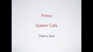 PintOS  System Calls [upl. by Gnni]