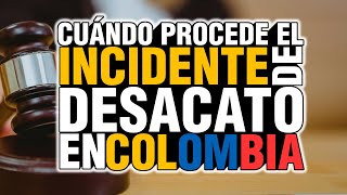 INCIDENTE DE DESACATO  TUTELA Y DERECHO DE PETICIÓN EN COLOMBIA [upl. by Yduj794]