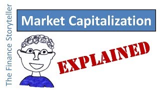 Market Capitalization explained [upl. by Farra]