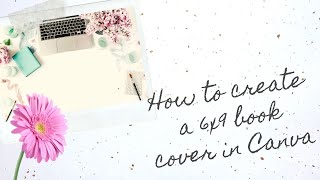 How to Create a Book Cover 6x9 in Canva in Less Than 5 Minutes [upl. by Voltmer]