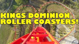 Kings Dominion Roller Coasters Front Seat POVs [upl. by Froemming]