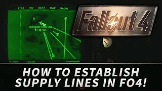 FALLOUT 4  How to Establish Supply Lines Between Settlements [upl. by Salakcin]