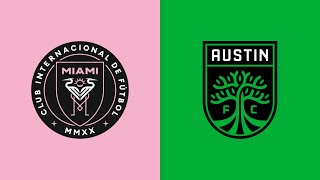 HIGHLIGHTS Inter Miami CF vs Austin FC  July 1 2023 [upl. by Daht]