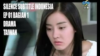 Silence Subtitle Indonesia Episode 01 Bagian 1 [upl. by Otrebireh]