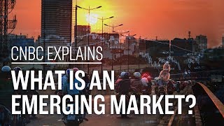 What is an emerging market  CNBC Explains [upl. by Nidia134]