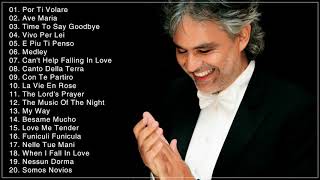 Andrea Bocelli Greatest Hits Full Album Live  Best Songs Of Andrea Bocelli 2018 [upl. by Haldane459]