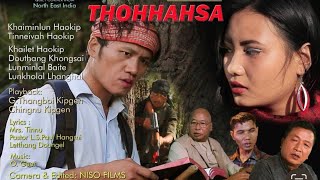 THOHHAHSA Gospel full movie [upl. by Zielsdorf320]