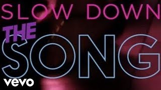 Selena Gomez  Slow Down Official Lyric Video [upl. by Lacie763]