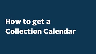 How to get a Collection Calendar [upl. by Uyr]