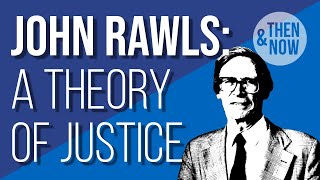 Introduction to Rawls A Theory of Justice [upl. by Loreen110]