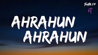 Ahrarun Ahrarun  Lyrics Video  AClouds [upl. by Georgeanne]