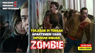 KETIKA APARTEMEN DI KOREA MENJADI TEMPAT TINGGAL PARA ZOMBIE  Alur Cerita Film Alive 2020 [upl. by Kilar]