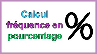 Comment calculer la fréquence en pourcentage statistique [upl. by Ailahtan]