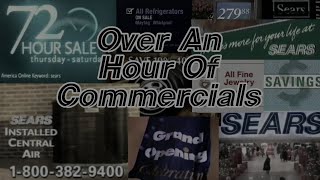 Over an hour of Sears commercials no loop [upl. by Esinad490]