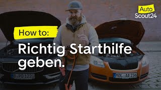 AutoScout24 Ratgeber Richtig Starthilfe geben [upl. by Frederique]