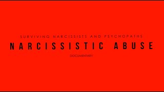 Narcissistic Abuse Documentary [upl. by Lennard]