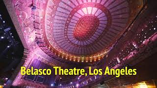 Belasco Theatre Los Angeles [upl. by Eetak686]