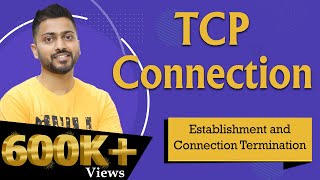 Lec66 TCP connection Establishment and connection Termination  Transport layer [upl. by Jacie]