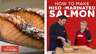 How to Make Showstopping MisoMarinated Salmon [upl. by Aitahs]