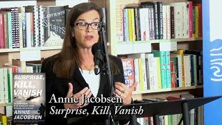 Annie Jacobsen quotSurprise Kill Vanishquot [upl. by Rayner]