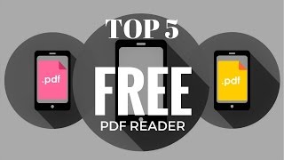 Top 5 Free PDF Readers for Android [upl. by Anna-Diana]